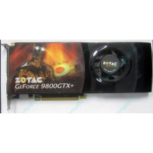 Нерабочая видеокарта ZOTAC 512Mb DDR3 nVidia GeForce 9800GTX+ 256bit PCI-E (Чита)